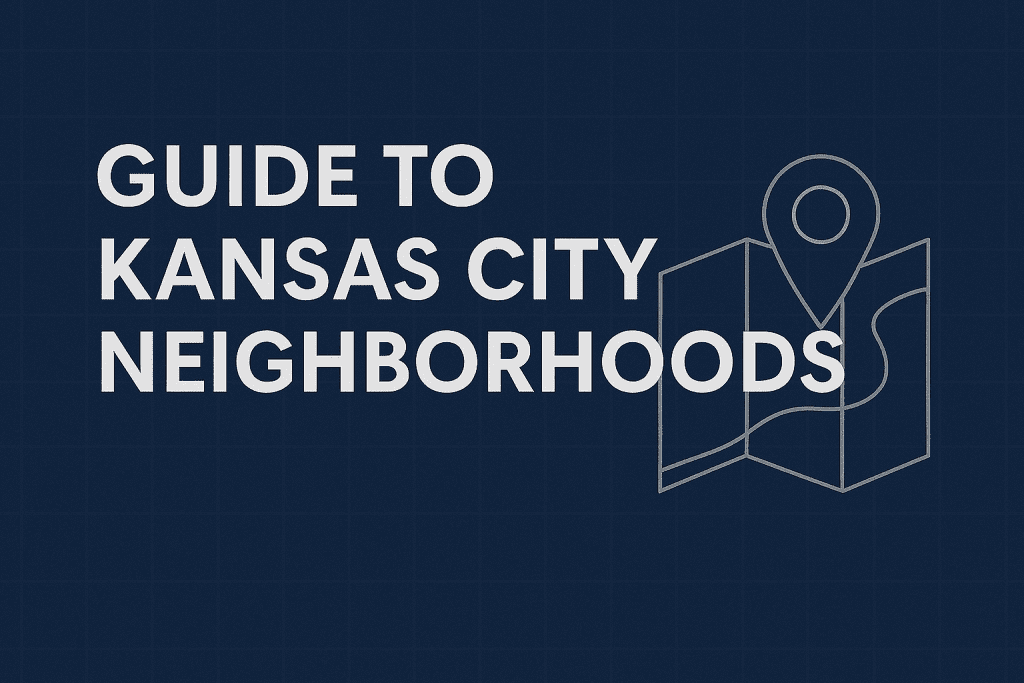 The Ultimate Guide to Kansas City Neighborhoods for Investors